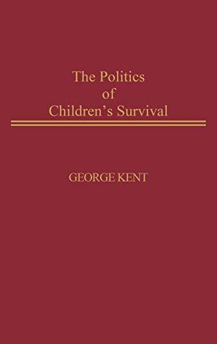 The Politics of Children's Survival