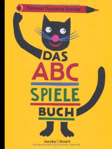 Das ABC-SpieleBuch: Mit 24 Buchstabenspielen