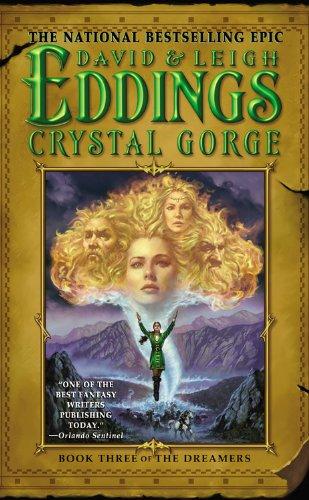 Crystal Gorge: Book Three of The Dreamers