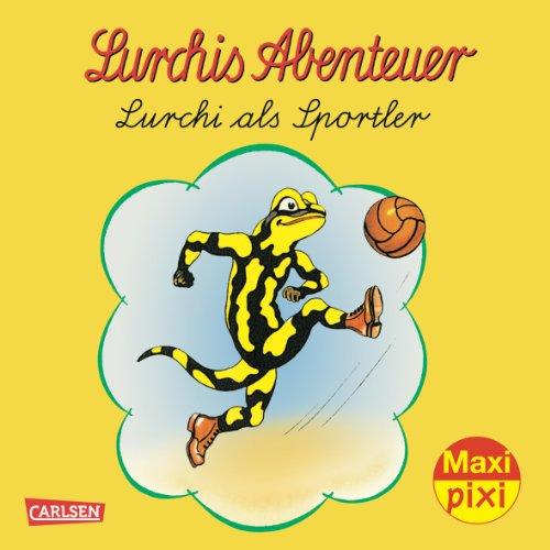 Maxi-Pixi Nr. 112: Lurchis Abenteuer: Lurchi als Sportler