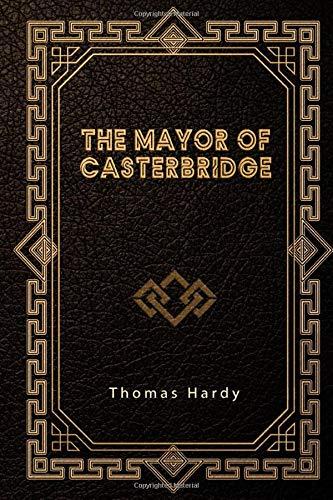 The Mayor of Casterbridge