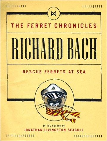 Rescue Ferrets at Sea (Ferret Chronicles)