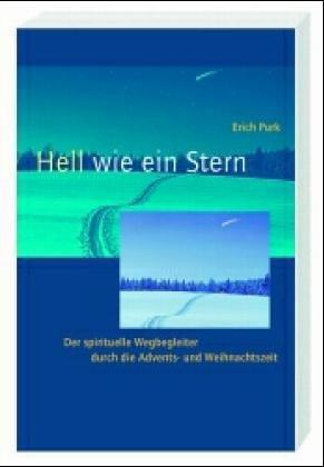 Hell wie ein Stern