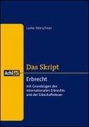 Das Skript. Erbrecht