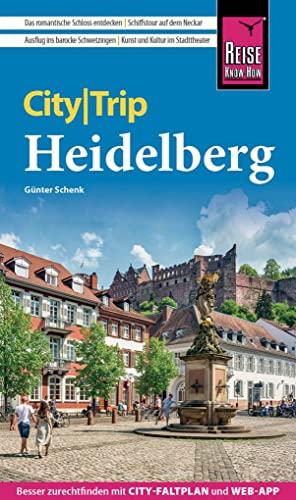 Reise Know-How CityTrip Heidelberg: Reiseführer mit Stadtplan und kostenloser Web-App