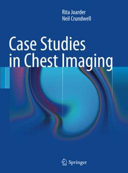 Case Studies in Chest Imaging