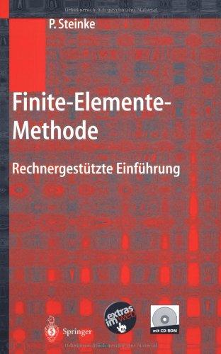 Finite-Elemente-Methode: Rechnergestützte Einführung