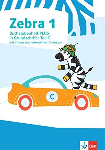 Zebra 1: Buchstabenheft PLUS in Grundschrift mit Videos und interaktiven Übungen Klasse 1 (Zebra. Ausgabe ab 2018)