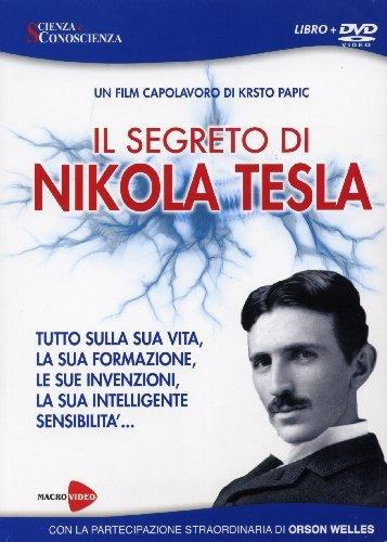 Il segreto di Nikola Tesla (+libro) [IT Import] (Scienza e conoscenza)