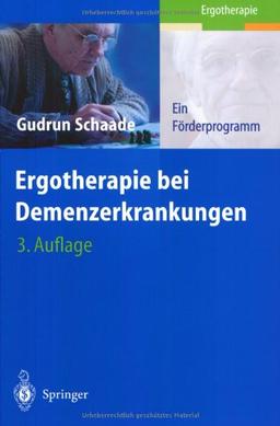 Ergotherapie bei Demenzerkrankungen: Ein Förderprogramm