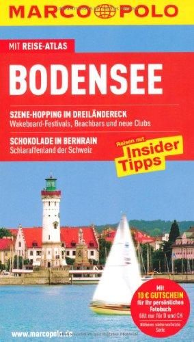 MARCO POLO Reiseführer Bodensee: Reisen mit Insider Tipps - Mit Reiseatlas