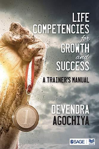 Life Competencies for Growth and Success: A Trainer's Manual