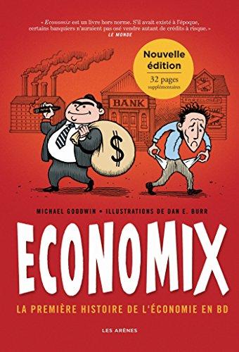 Economix : la première histoire de l'économie en BD