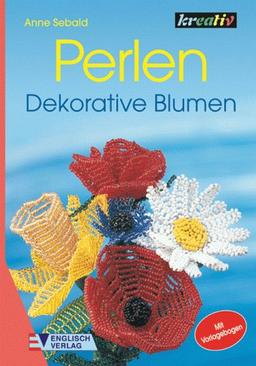 Perlen, Dekorative Blumen