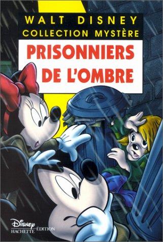 Prisonniers de l'ombre (Mystere)