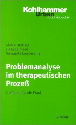 Problemanalyse im therapeutischen Prozeß