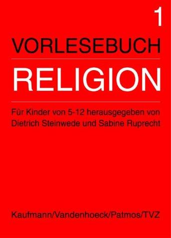 Vorlesebuch Religion, Bd.1