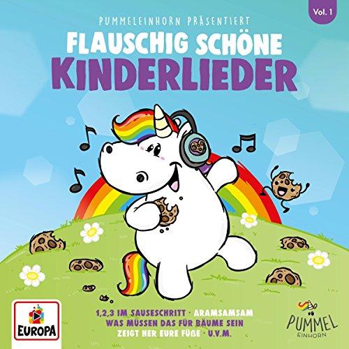 Pummeleinhorn Präsentiert Flauschig Schöne Kinderlieder