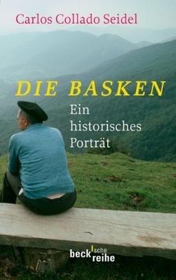 Die Basken: Ein historisches Portrait