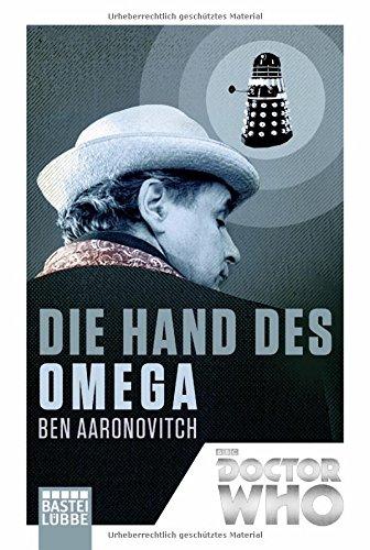 Doctor Who - Die Hand des Omega (Doctor Who Romane, Band 1)