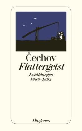 Flattergeist. Erzählungen 1888-1892.