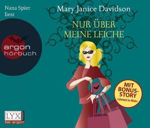 Nur über meine Leiche: Betsy Taylor Band 5