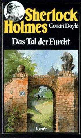 Sherlock Holmes, Das Tal der Furcht