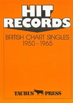 Hit Records, British Chart Singles, 1950-1965: Aus den Charts der Zeitschrift 'New Musical Express'