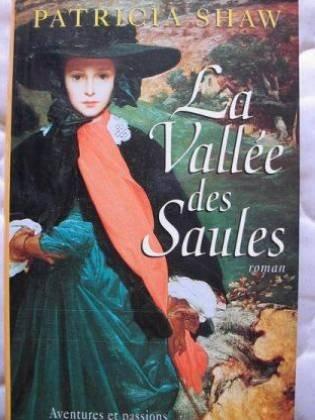 La vallée des saules