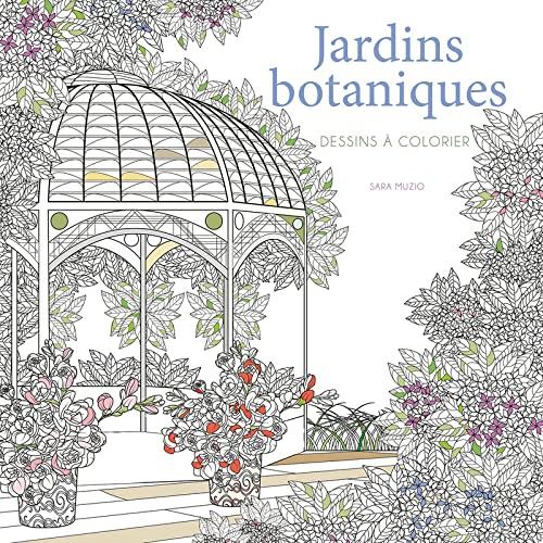 Jardins botaniques : dessins à colorier