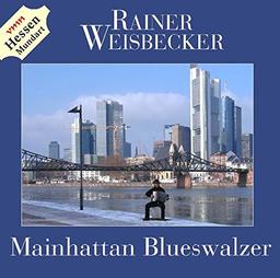 Mainhattan Blueswalzer