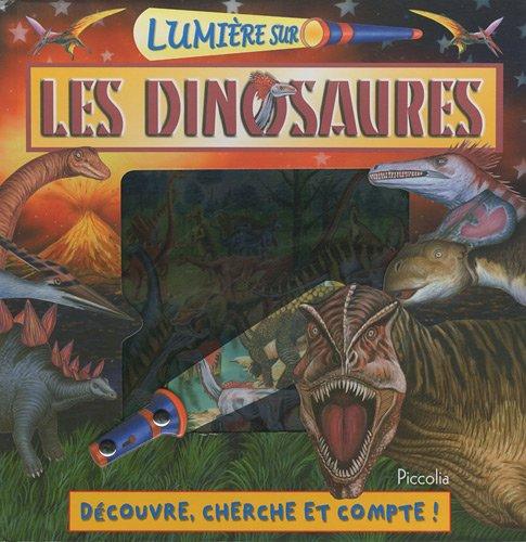 Les dinosaures : découvre, cherche et compte !