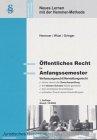 Skripten Anfangssemester: Öffentliches Recht. Zwischenprüfung, kleine Scheine