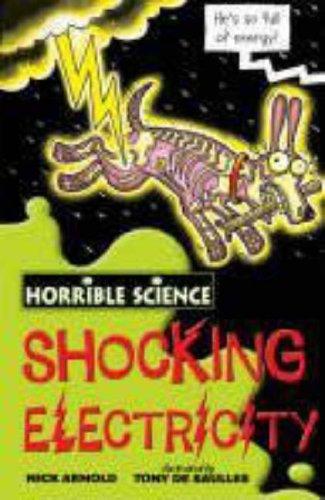 Shocking Electricity (Horrible Science)