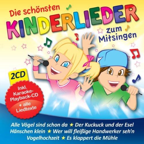 Die schönsten Kinderlieder zum Mitsingen von Kindern gesungen; incl. Karaoke Playback CD und aller Texte; Alle Vögel sind schon da; Der Kuckuck und der Esel; Hänschen klein; Wer will fleißige Handwerker sehn; Vogelhochzeit; Es klappert die Mühle;