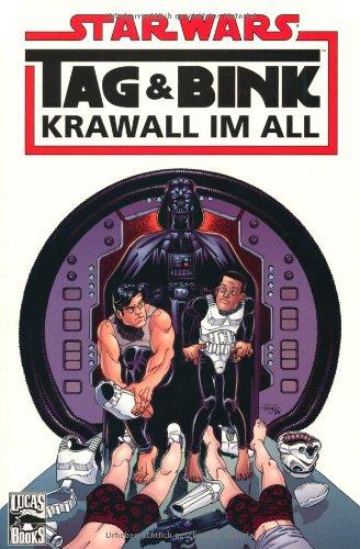 Star Wars Sonderband 39, Tag & Bink: Krawall im All