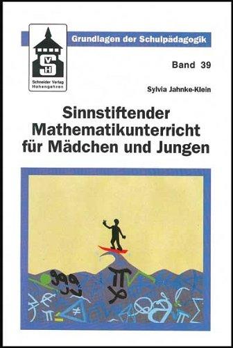 Sinnstiftender Mathematikunterricht für Mädchen und Jungen