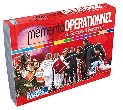 Mémento opérationnel du secours à personnes