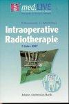 Intraoperative Radiotherapie, 1 CD-ROM Für Windows 3.1/95/NT und MacOS 7.1