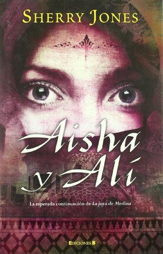 Aisha y Alí (Histórica)