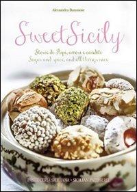 Sweet Sicily: Sugar and Spice, and All Things Nice