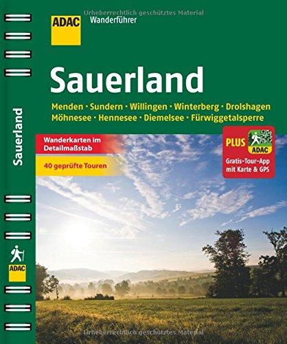 ADAC Wanderführer Sauerland plus Gratis Tour App: Menden Sundern Willingen Winterberg Drolshagen Möhnesee