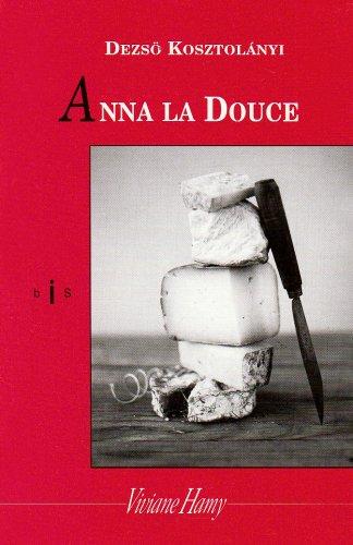 Anna la Douce