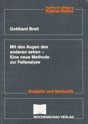 Mit den Augen des anderen sehen: Eine neue Methode zur Fallanalyse