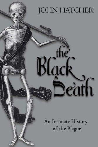 Black Death: An Intimate History