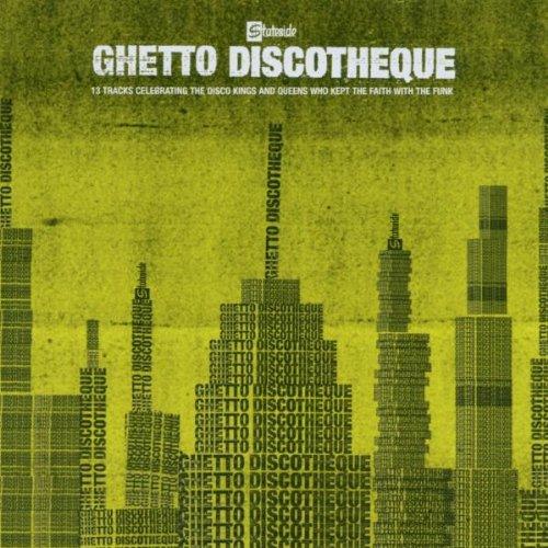 Ghetto Discotheque