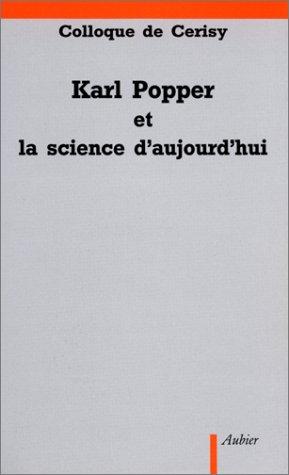 Karl Popper et la science d'aujourd'hui : actes