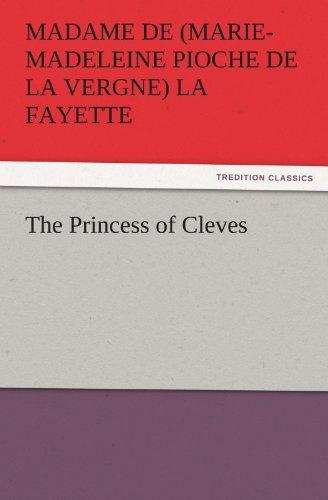 The Princess of Cleves (TREDITION CLASSICS)