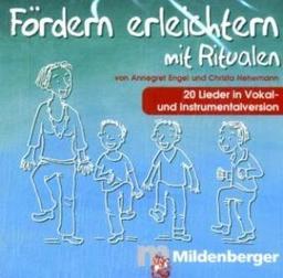 Fördern erleichtern mit Ritualen, 1 Audio-CD