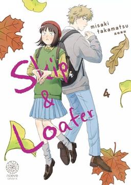 Skip & loafer. Vol. 4